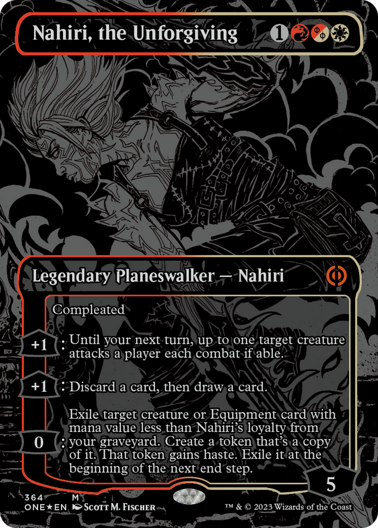 Nahiri, the Unforgiving (Oil Slick Raised Foil) [Phyrexia: All Will Be One] - Destination Retro