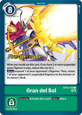 Gran del Sol [BT10-103] [Xros Encounter Pre-Release Cards] - Destination Retro