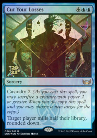 Cut Your Losses [Streets of New Capenna Prerelease Promos] - Destination Retro