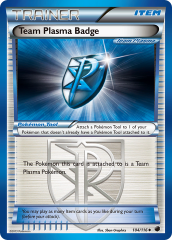 Team Plasma Badge (104/116) [Black & White: Plasma Freeze] - Destination Retro
