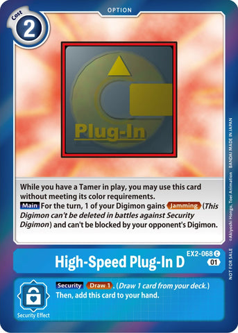 High-Speed Plug-In D [EX2-068] (Event Pack 4) [Digital Hazard Promos] - Destination Retro