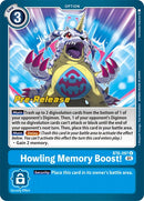 Howling Memory Boost! [BT6-097] [Double Diamond Pre-Release Cards] - Destination Retro