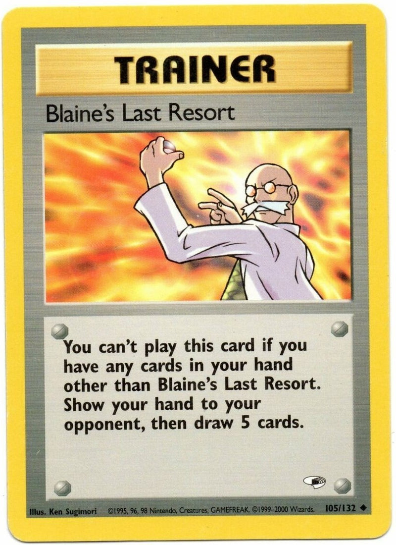 Blaine's Last Resort (105/132) [Gym Heroes Unlimited] - Destination Retro