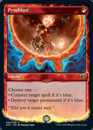 Pyroblast [Signature Spellbook: Chandra] - Destination Retro