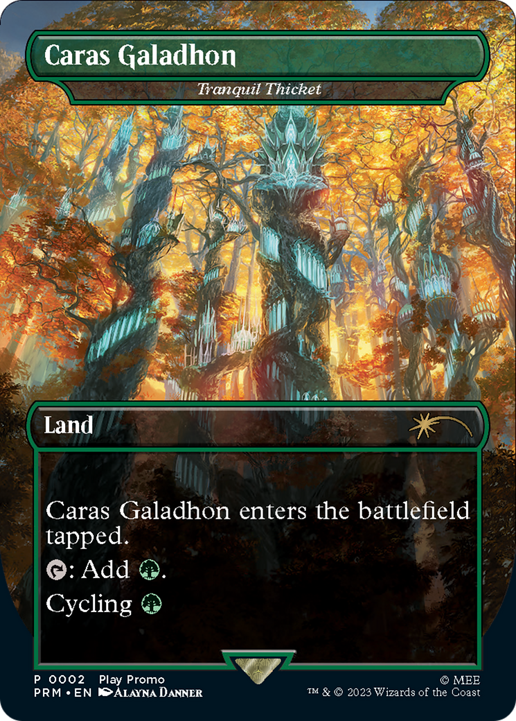 Tranquil Thicket - Caras Galadhon (Borderless) [Wizards Play Network 2023] - Destination Retro