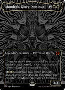 Mondrak, Glory Dominus (Oil Slick Raised Foil) [Phyrexia: All Will Be One] - Destination Retro