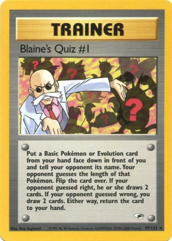 Blaine's Quiz #1 (97/132) [Gym Heroes Unlimited] - Destination Retro