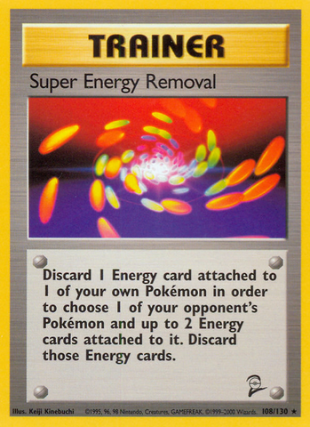 Super Energy Removal (108/130) [Base Set 2] - Destination Retro