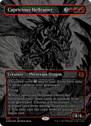 Capricious Hellraiser (Oil Slick Raised Foil) [Phyrexia: All Will Be One] - Destination Retro
