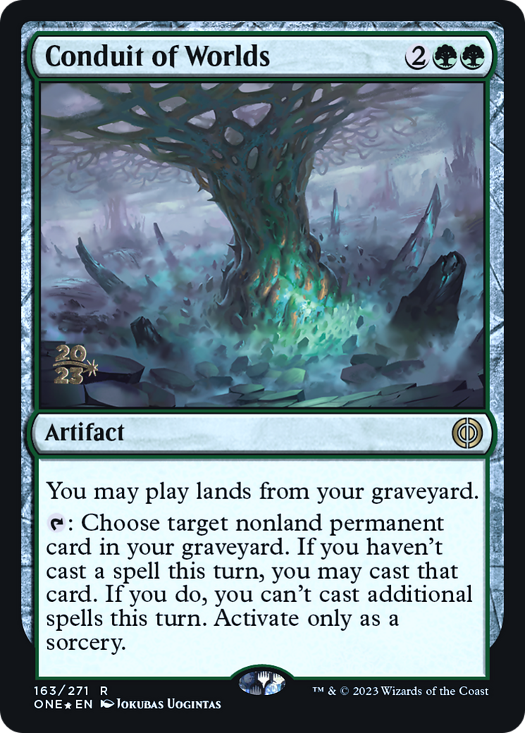 Conduit of Worlds [Phyrexia: All Will Be One Prerelease Promos] - Destination Retro