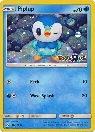 Piplup (32/156) (Toys R Us Promo) [Sun & Moon: Ultra Prism] - Destination Retro