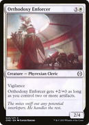 Orthodoxy Enforcer [Phyrexia: All Will Be One] - Destination Retro