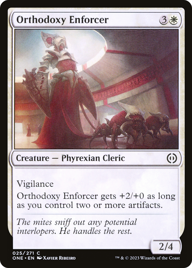 Orthodoxy Enforcer [Phyrexia: All Will Be One] - Destination Retro