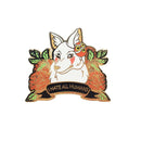 NightK - I Hate All Humans - Black -  Hard Enamel Pin - Destination Retro