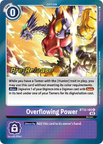 Overflowing Power [BT12-109] [Across Time Pre-Release Cards] - Destination Retro
