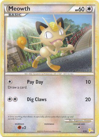 Meowth (4/30) [HeartGold & SoulSilver: Trainer Kit - Gyarados & Raichu] - Destination Retro