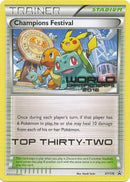 Champions Festival 2016 Top Thirty Two (XY176) [XY: Black Star Promos] - Destination Retro