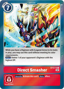 Direct Smasher [ST13-15] [Starter Deck: Ragnaloardmon] - Destination Retro
