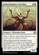 Indoctrination Attendant [Phyrexia: All Will Be One] - Destination Retro