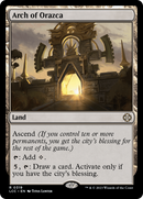 Arch of Orazca [The Lost Caverns of Ixalan Commander] - Destination Retro