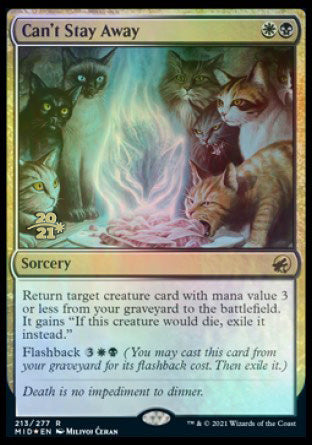 Can't Stay Away [Innistrad: Midnight Hunt Prerelease Promos] - Destination Retro