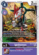 Ignitemon [BT11-076] [Dimensional Phase Pre-Release Promos] - Destination Retro