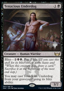Tenacious Underdog (Promo Pack) [Streets of New Capenna Promos] - Destination Retro