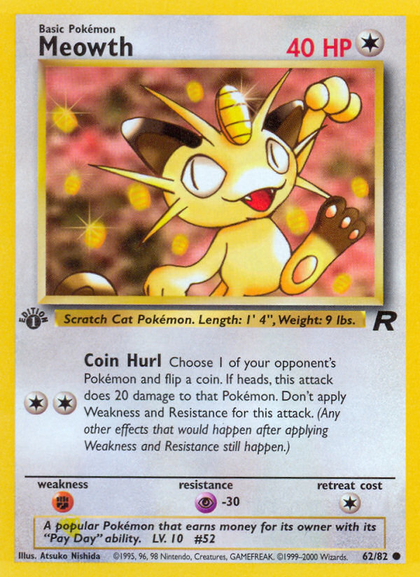 Meowth (62/82) [Team Rocket 1st Edition] - Destination Retro