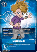 Matt Ishida [BT1-086] (Buy-A-Box Promo) [Release Special Booster Ver.1.0 Promos] - Destination Retro