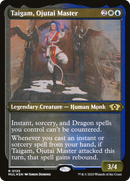 Taigam, Ojutai Master (Foil Etched) [Multiverse Legends] - Destination Retro