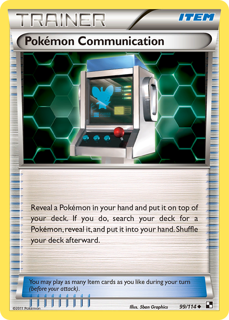 Pokemon Communication (99/114) [Black & White: Base Set] - Destination Retro