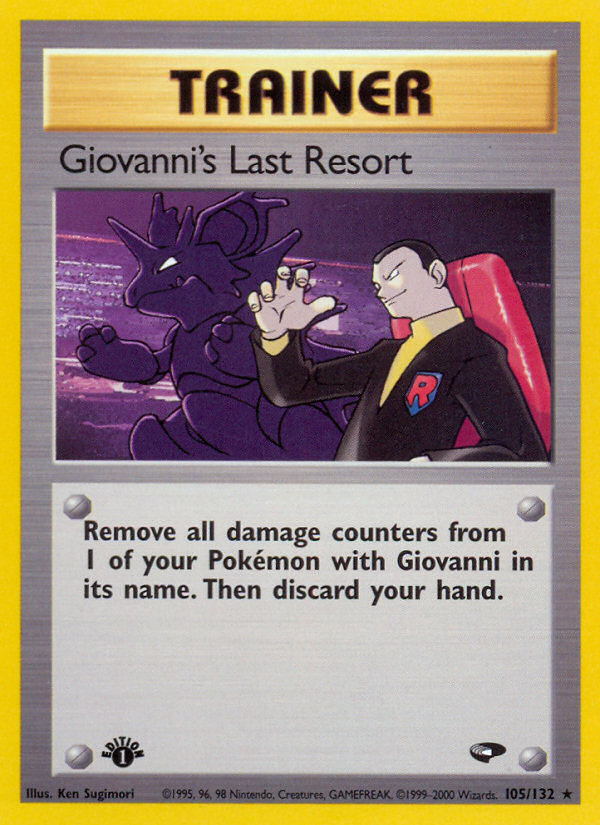 Giovanni's Last Resort (105/132) [Gym Challenge 1st Edition] - Destination Retro