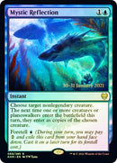 Mystic Reflection  [Kaldheim Prerelease Promos] - Destination Retro