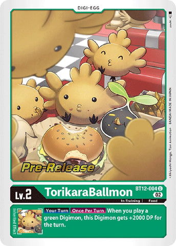 TorikaraBallmon [BT12-004] [Across Time Pre-Release Cards] - Destination Retro