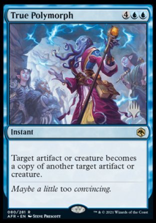 True Polymorph (Promo Pack) [Dungeons & Dragons: Adventures in the Forgotten Realms Promos] - Destination Retro