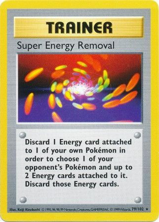Super Energy Removal (79/102) [Base Set Shadowless Unlimited] - Destination Retro