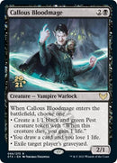 Callous Bloodmage [Strixhaven: School of Mages Prerelease Promos] - Destination Retro