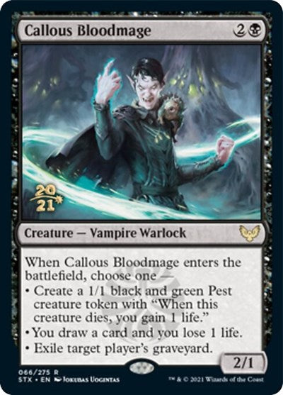 Callous Bloodmage [Strixhaven: School of Mages Prerelease Promos] - Destination Retro