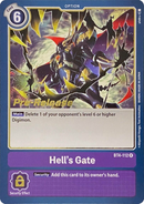 Hell's Gate [BT4-112] [Great Legend Pre-Release Promos] - Destination Retro