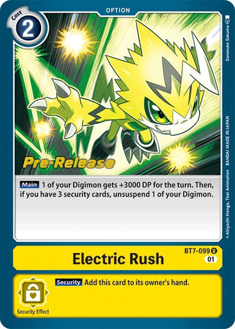 Electric Rush [BT7-099] [Next Adventure Pre-Release Cards] - Destination Retro