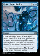 Reject Imperfection [Phyrexia: All Will Be One] - Destination Retro