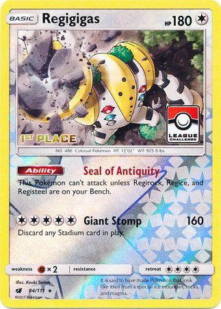 Regigigas (84/111) (League Promo 1st Place) [Sun & Moon: Crimson Invasion] - Destination Retro