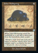 Ichor Wellspring (Retro Schematic) [The Brothers' War Retro Artifacts] - Destination Retro