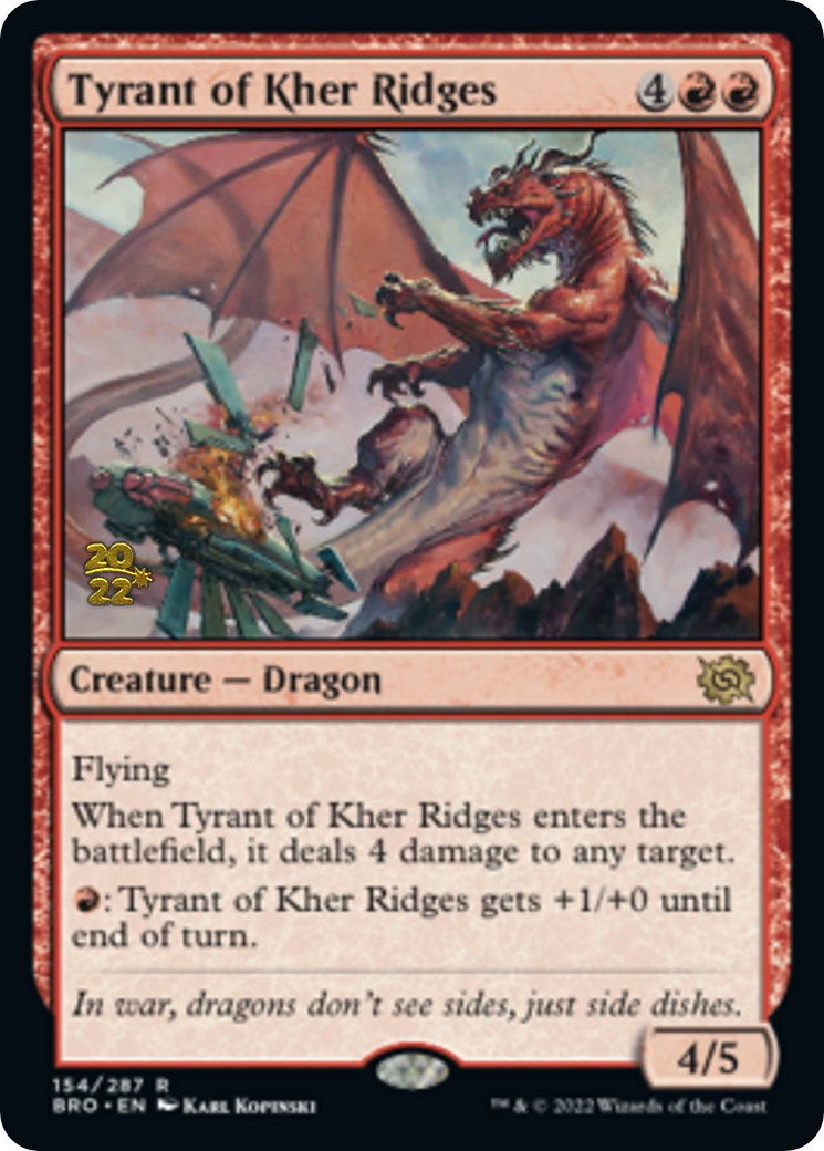 Tyrant of Kher Ridges [The Brothers' War: Prerelease Promos] - Destination Retro