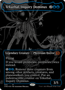 Tekuthal, Inquiry Dominus (Oil Slick Raised Foil) [Phyrexia: All Will Be One] - Destination Retro