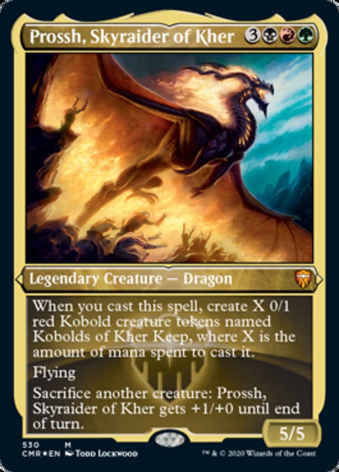 Prossh, Skyraider of Kher (Etched Foil) [Commander Legends] - Destination Retro