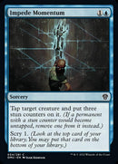 Impede Momentum [Dominaria United] - Destination Retro