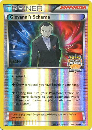 Giovanni's Scheme (138/162) (Championship Promo Staff) [XY: BREAKthrough] - Destination Retro