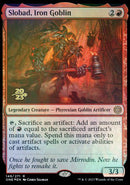 Slobad, Iron Goblin [Phyrexia: All Will Be One Prerelease Promos] - Destination Retro