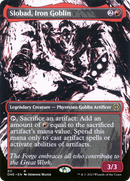 Slobad, Iron Goblin (Borderless Ichor) [Phyrexia: All Will Be One] - Destination Retro